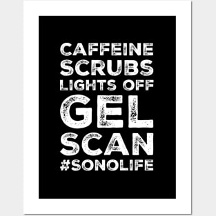 Caffeine Scrubs Scan Sonolife Ultrasound Sonographer Posters and Art